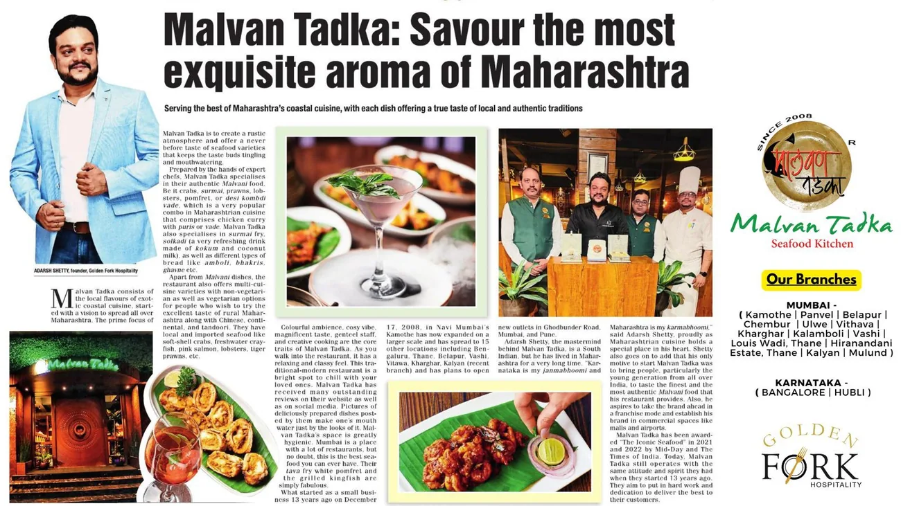 Press feature headlined Malvan Tadka: Savour the most exquisite aroma of Maharashtra